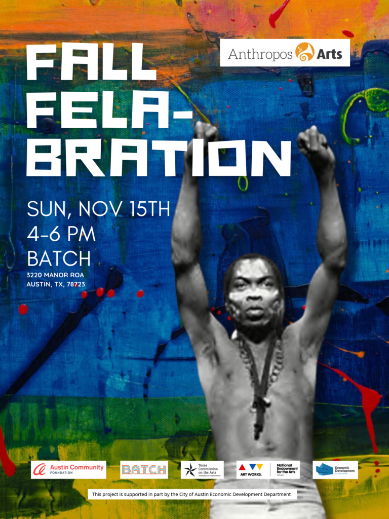 Anthropos All-Stars present Fall Fela-bration, a funky, high-energy tribute to the legendary Fela Kuti on Nov 15th, 2026 from 4-6pm at Batch.
